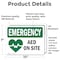 Signmission AED On Site With Symbol, 10 in W x Rectangle, Vinyl Decal OS-2PACK-EM-D-710-L-10289 - alternate 6